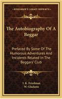The Autobiography of a Beggar