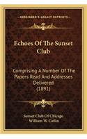 Echoes of the Sunset Club