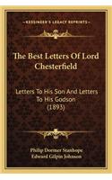 The Best Letters Of Lord Chesterfield