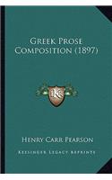 Greek Prose Composition (1897)