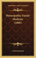 Homeopathic Family Medicine (1860)