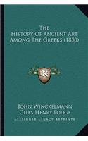 History Of Ancient Art Among The Greeks (1850)