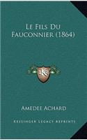 Fils Du Fauconnier (1864)