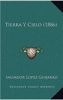 Tierra Y Cielo (1886)