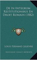 De In Integrum Restitutionibus En Droit Romain (1882)