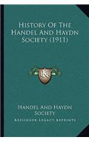 History Of The Handel And Haydn Society (1911)