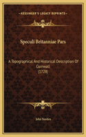 Speculi Britanniae Pars