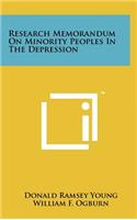 Research Memorandum on Minority Peoples in the Depression