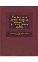 The Works of Samuel Hopkins, Volume 2