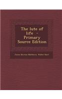 The Lute of Life