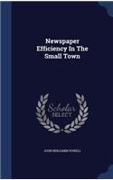 Newspaper Efficiency In The Small Town