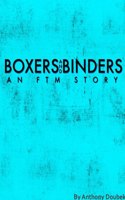 Boxers and Binders: an FTM Story