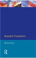 Bastard Feudalism