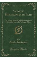 An Attic Philosopher in Paris