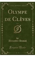 Olympe de Clèves, Vol. 1 (Classic Reprint): (French)
