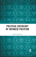 Political Sociology of Japanese Pacifism