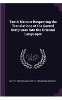 Tenth Memoir Respecting the Translations of the Sacred Scriptures Into the Oriental Languages