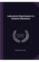 Laboratory Experiments in General Chemistry