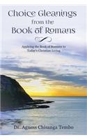 Choice Gleanings from the Book of Romans