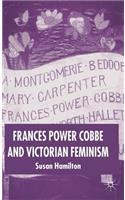 Frances Power Cobbe and Victorian Feminism