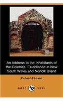 An Address to the Inhabitants of the Colonies, Established in New South Wales and Norfolk Island (Dodo Press)