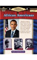 Spotlight on America: African Americans Grade 5-8