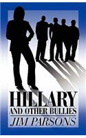 Hillary and Other Bullies