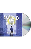 Anger Is a Gift