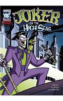 Dc Super Villains Joker on the High Seas