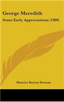 George Meredith: Some Early Appreciations (1909)