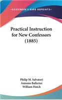 Practical Instruction for New Confessors (1885)