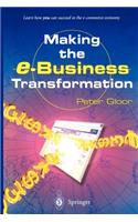 Making the E-Business Transformation