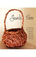 Gourds + Fiber
