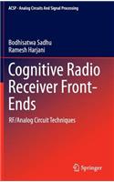 Cognitive Radio Receiver Front-Ends