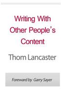 Writing With Other People's Content
