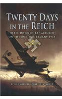 Twenty Days in the Reich