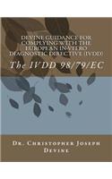 Devine Guidance for Complying with the European In-Vitro Diagnostic Directive (IVDD)