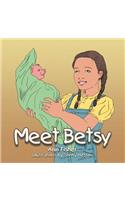 Meet Betsy