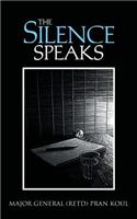 The Silence Speaks: (English)