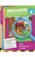 Investigating Kindergarten