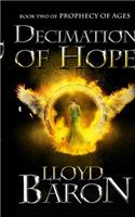 Decimation of Hope: (Prophecy of Ages)