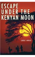 Escape Under the Kenyan Moon