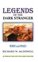 Legends of the Dark Stranger