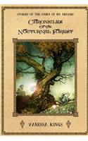 Chronicles of the Nocturnal Forest