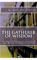 The Gatherer of Wisdom