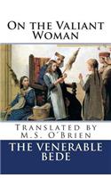 On the Valiant Woman (Translated)