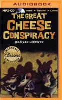 Great Cheese Conspiracy