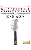 Klassische Meisterwerke Für E-Bass