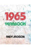 The 1965 Yearbook - UK: Interesting Facts from 1965 Including 30 Original Newspaper Front Pages - Perfect Birthday or Anniversary Present!