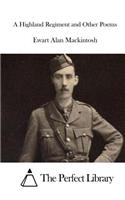 A Highland Regiment and Other Poems